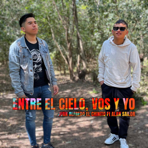 Entre El Cielo, Vos y Yo