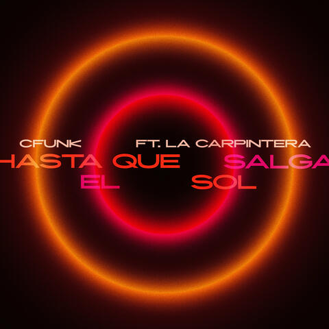 Hasta Que Salga El Sol