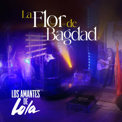 La Flor de Bagdad