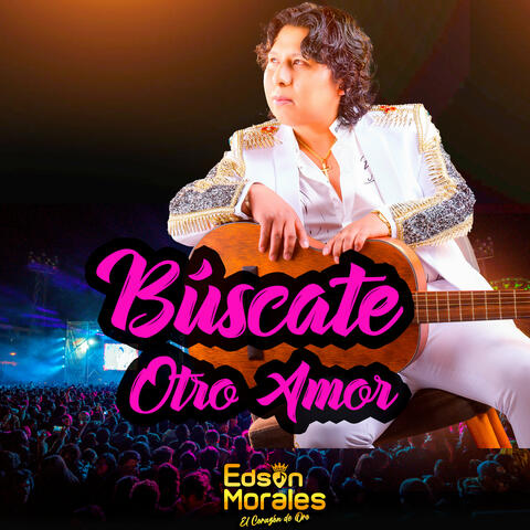 Búscate Otro Amor