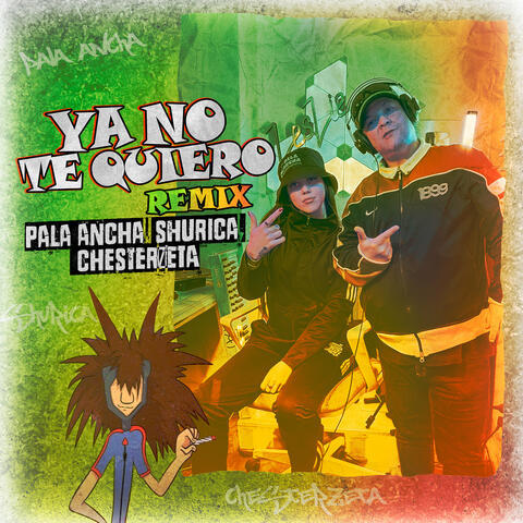 Ya No Te Quiero (Remix)