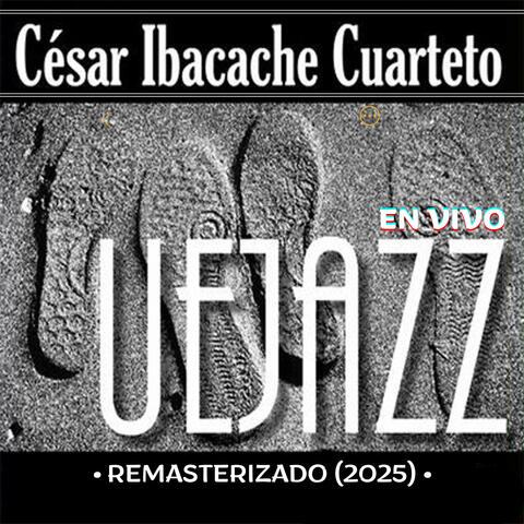 UEJAZZ (Remasterizado 2025)