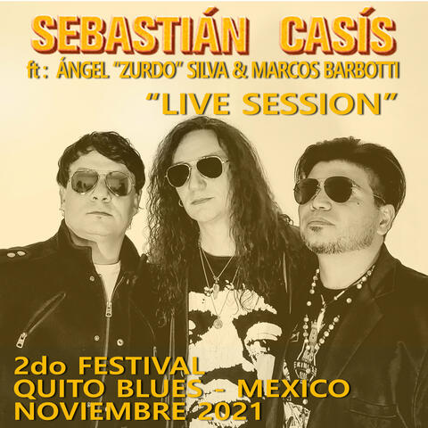 2do. Festival Quito Blues/Mexico 2021