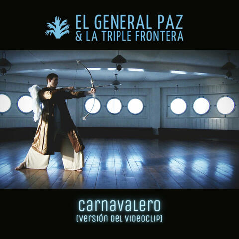 Carnavalero (Versión Videoclip)
