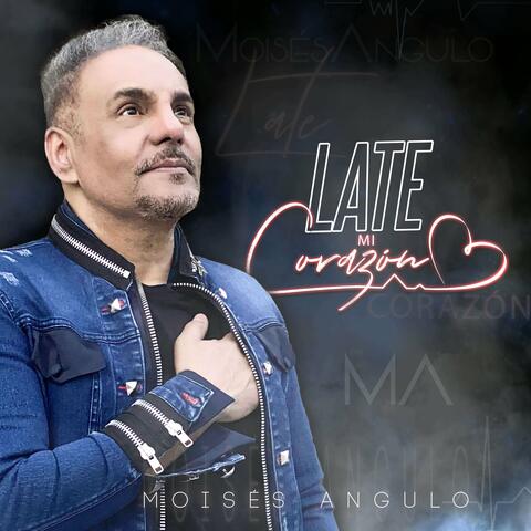 Late Mi Corazón