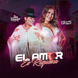 El Amor Es Riqueza