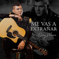 ME VAS A EXTRAÑAR