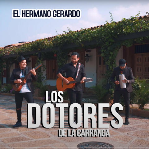 El Hermano Gerardo