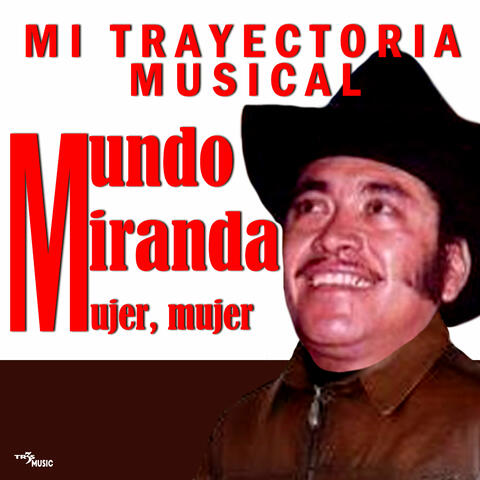 Mujer, Mujer - Grandes Éxitos