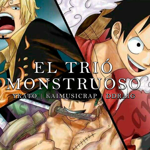 EL TRIÓ MONSTRUOSO RAP