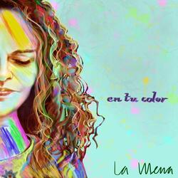 En Tu Color