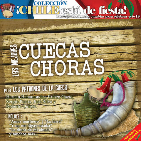 Las mejores cuecas choras