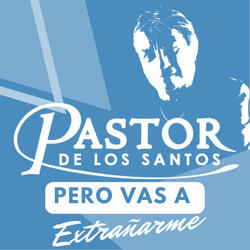 Pero Vas a Extrañarme