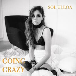 Going Crazy