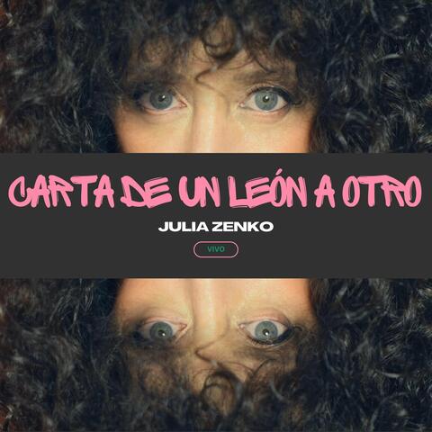 Carta De Un León A Otro