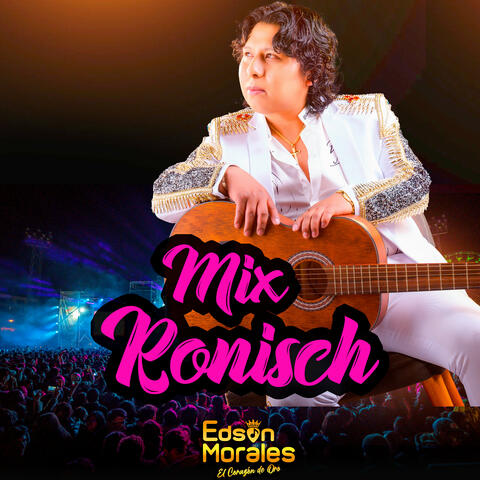 Mix Los Ronisch
