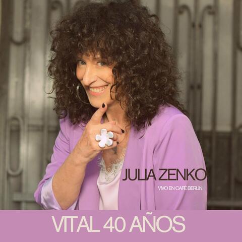 Vital - 40 años