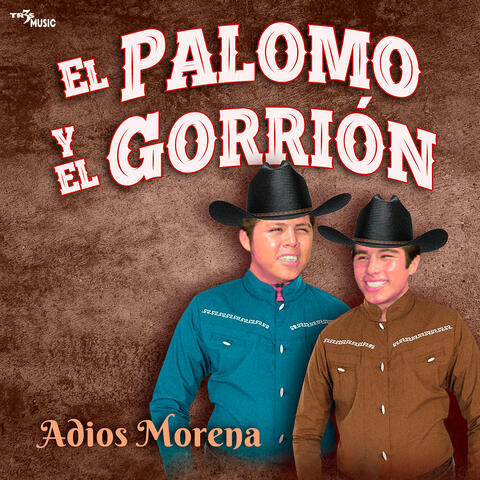 Adios Morena