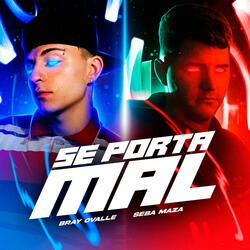Se Porta Mal