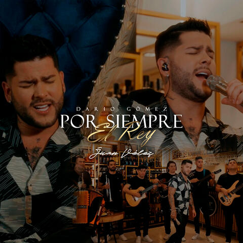 Por Siempre El Rey