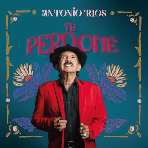 Te Perdoné