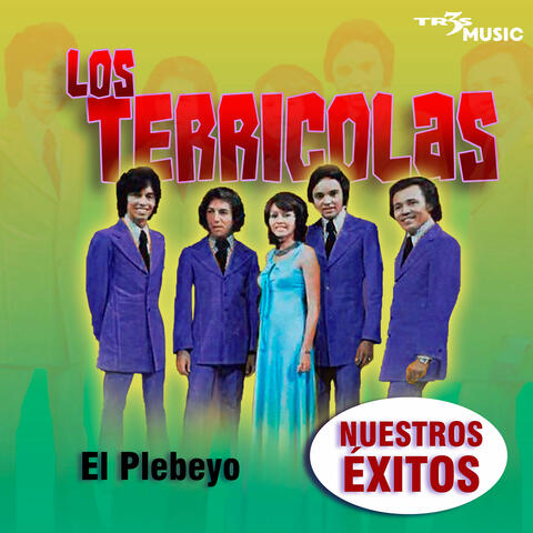 El Plebeyo Nuestros Exitos