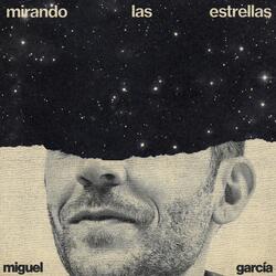 Mirando Las Estrellas
