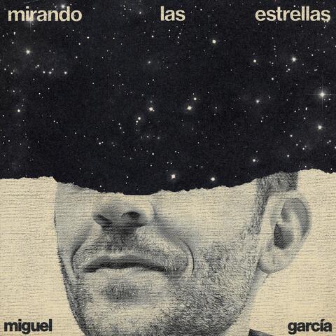 Mirando Las Estrellas