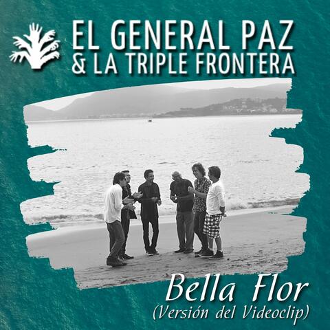 Bella Flor (Versión Videoclip)