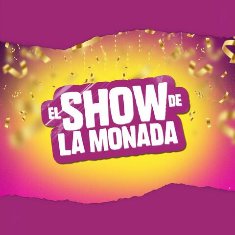 Poneme Vivo / El Show De La Monada Musical #10