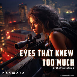 Eyes That Knew Too Much