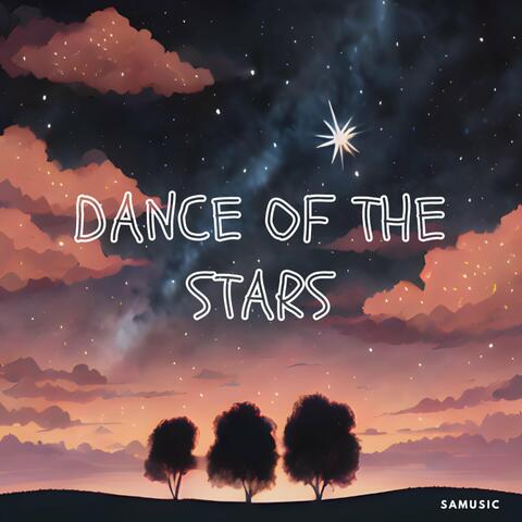 Dance of the Stars