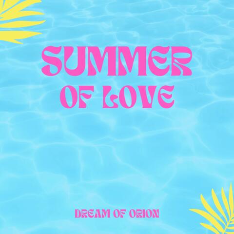 Summer of Love