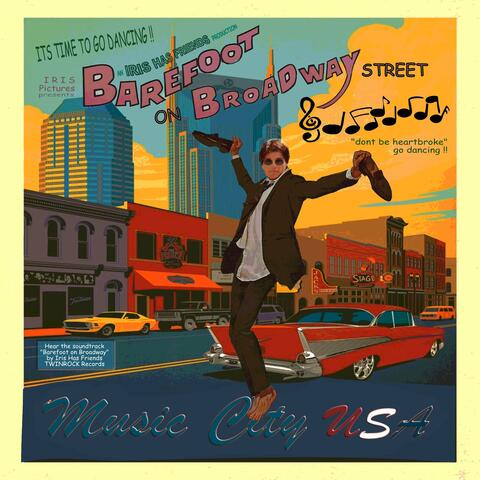 Its Time to Go Dancing Barefoot on Broadway Street