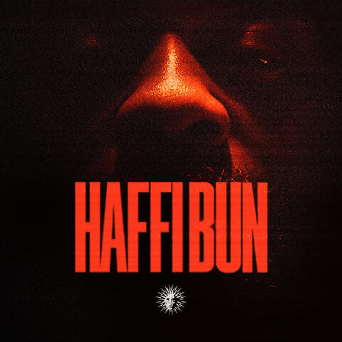 Haffi Bun / Conditioned Reaction