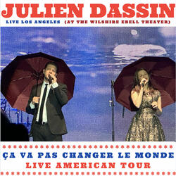 Ca va pas changer le monde (Live Wilshire Ebell Theater - Los Angeles)