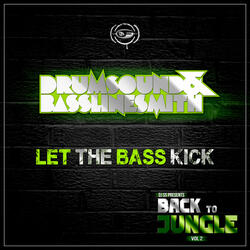 Let the Bass Kick