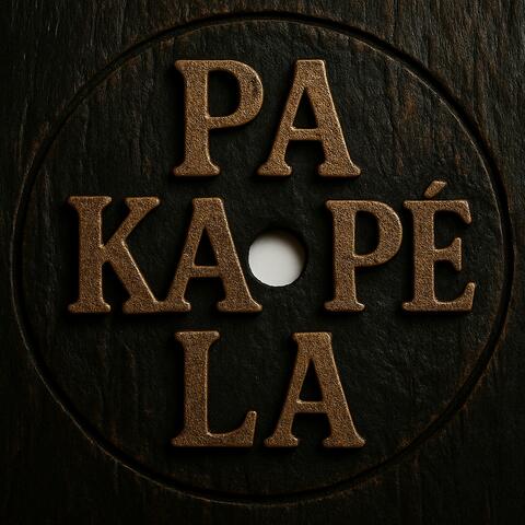 Pa ka pé la