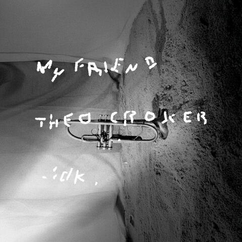my friend