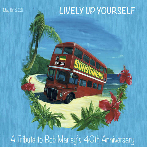 Lively up Yourself (A Tribute to Bob Marley 40th Anniversary)