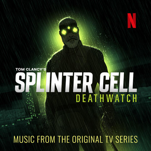 Splinter Cell Deathwatch (Original Soundtrack)