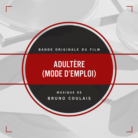 Adultère (mode d'emploi) (Bande originale du film)