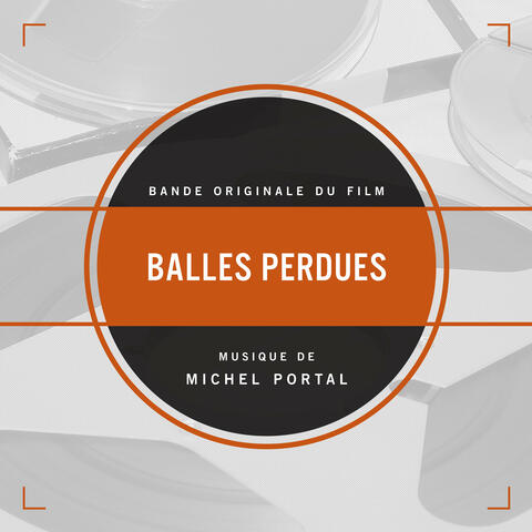 Balles perdues (Bande originale du film)