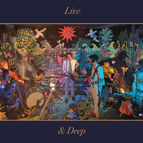 Live & Deep