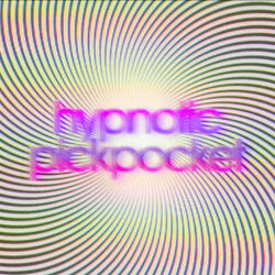 Hypnotic Pickpocket