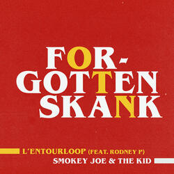 Forgotten Skank