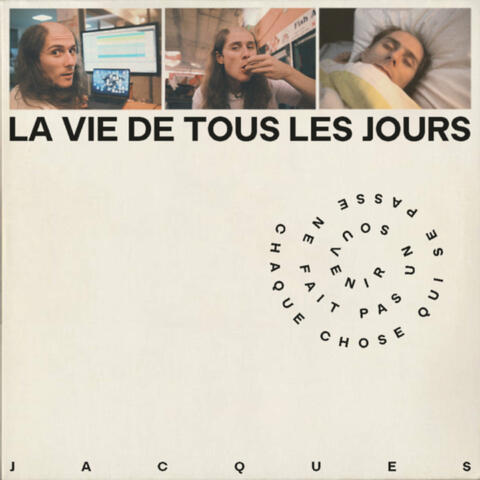 La vie de tous les jours