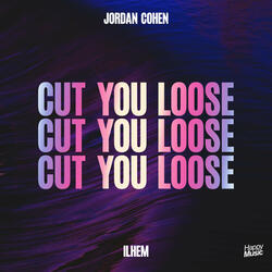 Cut You Loose