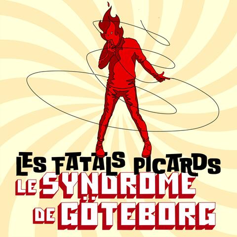 Le syndrome de Göteborg