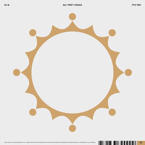 All That I Could / It's You